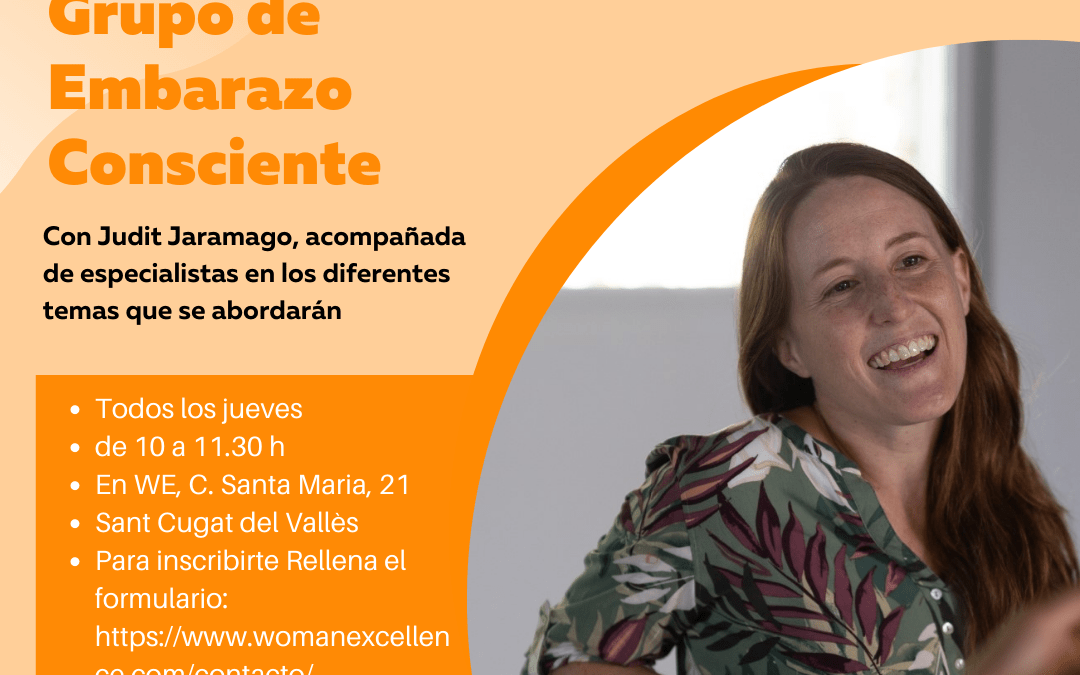 Abrimos Grupo de embarazo consciente en WE